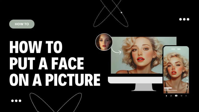 How to Realistically Put a Face on a Picture (Free & Easy Methods)