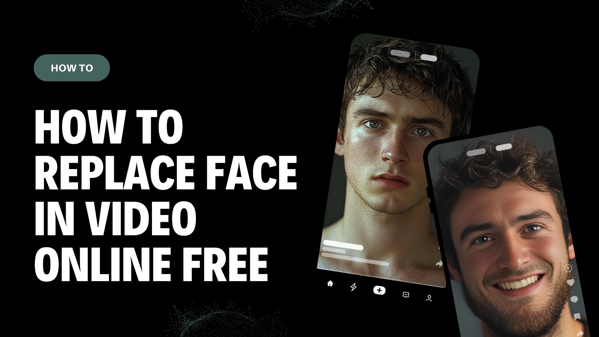 How to Replace Face in Video Online Free